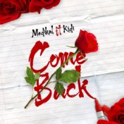 Come Back (feat. KiDi)