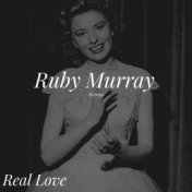 Ruby Murray Sings - Real Love