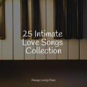 25 Intimate Love Songs Collection