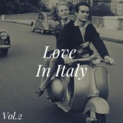 Love in Italy, Vol. 2