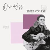 One Kiss - Eddie Cochran