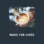 Music for Cafes (Lofi Nu Jazz)