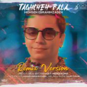 Taghche Bala (Remix)