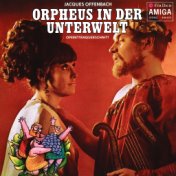 Offenbach: Orpheus in the Underworld (Highlights - Sung in German)