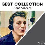 Best Collection Gene Vincent, Vol. 5