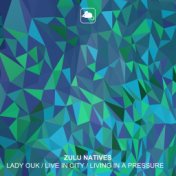 Lady Ouk / Live in City / Living in a Pressure