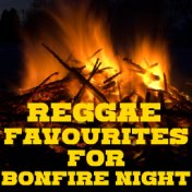 Reggae Favourites For Bonfire Night