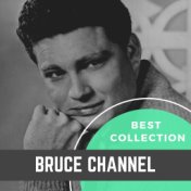 Best Collection Bruce Channel