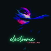 Electronic Soundscapes