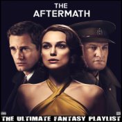 The Aftermath The Ultimate Fantasy Playlist