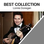 Best Collection Lonnie Donegan