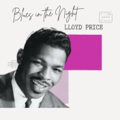 Blues in the Night - Lloyd Price