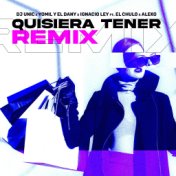 Quisiera Tener (Remix Guaracha)