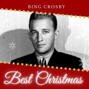 Best Christmas - Bing Crosby