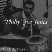 "Philly" Joe Jones Plays - The Masterpieces