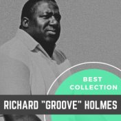 Best Collection Richard "Groove" Holmes