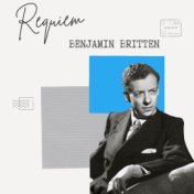 Requiem - Benjamin Britten