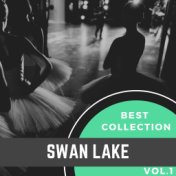 Best Collection Swan Lake, Vol. 1
