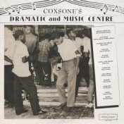 Coxsone's Dramatic and Music Centre