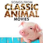 Songs from Classic Animal Movies