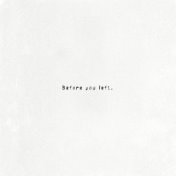Before You Left