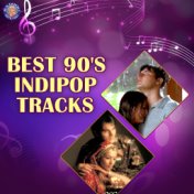 Best 90's Indipop Tracks