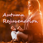 Autumn Rejuvenation