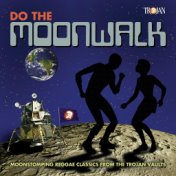 Do the Moonwalk