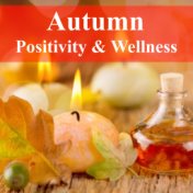 Autumn Positivity & Wellness