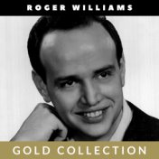 Roger Williams - Gold Collection