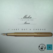 I Just Got a Cheque (feat. Muna)