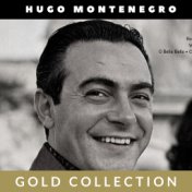 Hugo Montenegro - Gold Collection