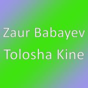 Tolosha Kine