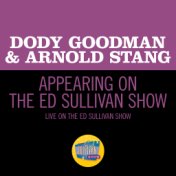 Appearing On The Ed Sullivan Show (Live On The Ed Sullivan Show, November 16, 1958)