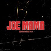 Joe Mama (Nesbrurussen 2024)