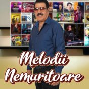 MELODII NEMURITOARE