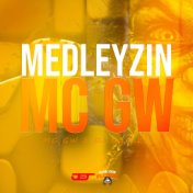 Medleyzin Mc Gw