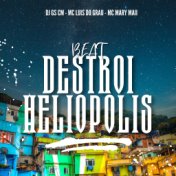 Beat Destroi Heliopolis