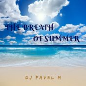 The Breath of Summer