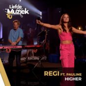 Higher (Uit Liefde Voor Muziek)