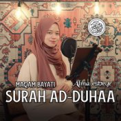 MUROTTAL SURAH AD-DUHAA MAQAM BAYATI