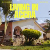 Living in Accra (Chapter 1)
