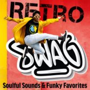 Retro Swag: Soulful Sounds and Funky Favorites