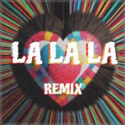 La La La (Remix)