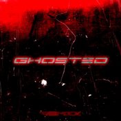 Ghosted (Remix)