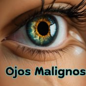 Ojos Malignos