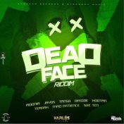 Dead Face Riddim