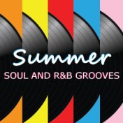 Summer Soul And R&B Grooves