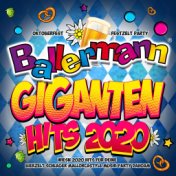 Ballermann Giganten Hits 2020 - Oktoberfest Festzelt Party (Wiesn 2020 Hits für deine Bierzelt Schlager Mallorcastyle Musik Part...