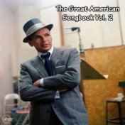 The Great American Songbook Vol. 2